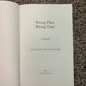 Wrong Place Wrong Time Gillian McAllister hardcover thriller book